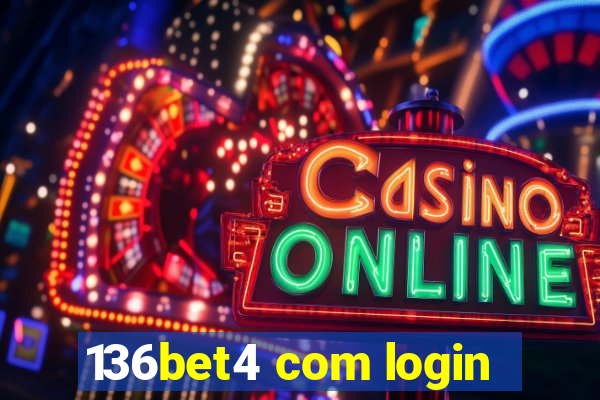 136bet4 com login